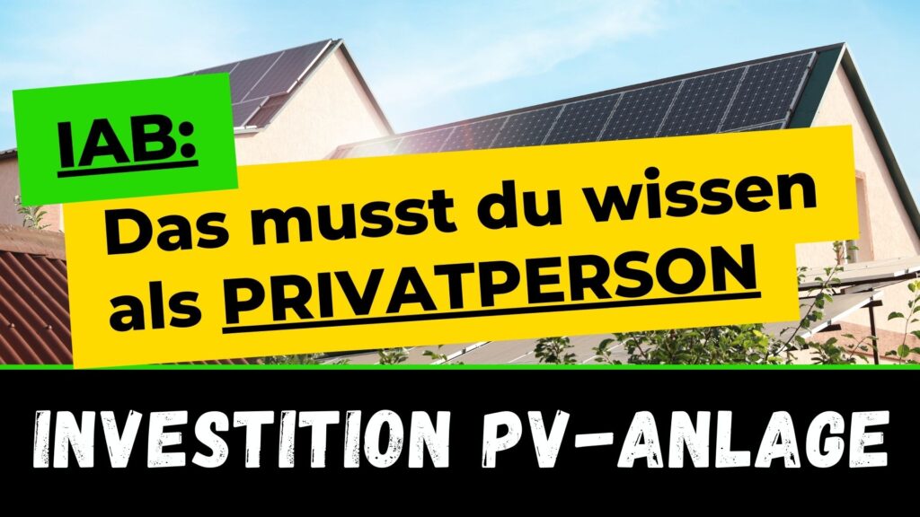privatperson-investitionsabzugsbetrag-iab-photovoltaik-analge-pv