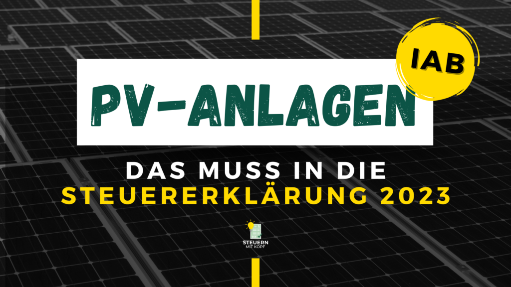 Photovoltaik Steuererklärung 2023